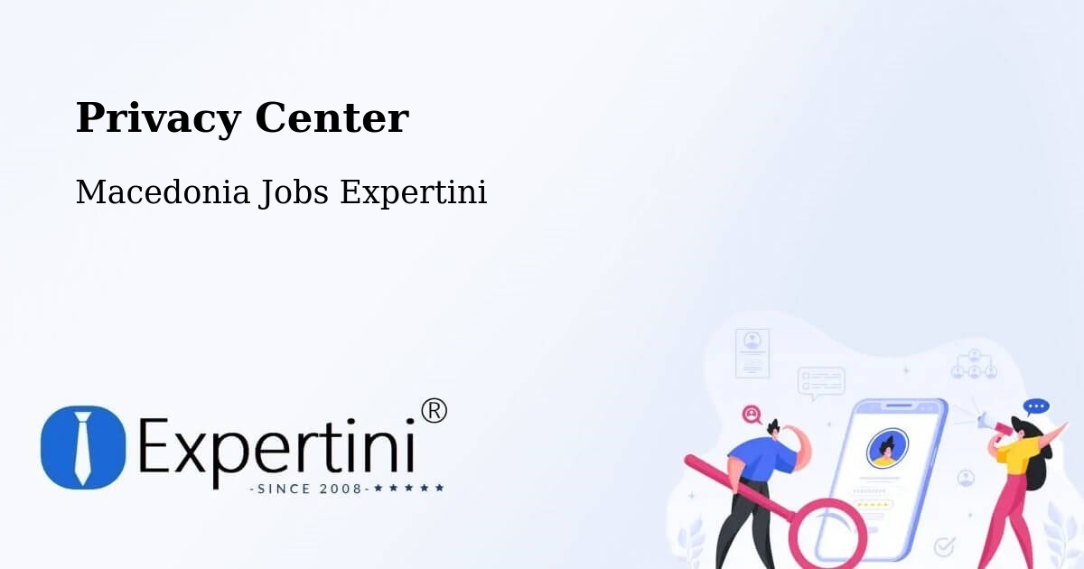 Privacy Policy – Veles - Macedonia Jobs Expertini