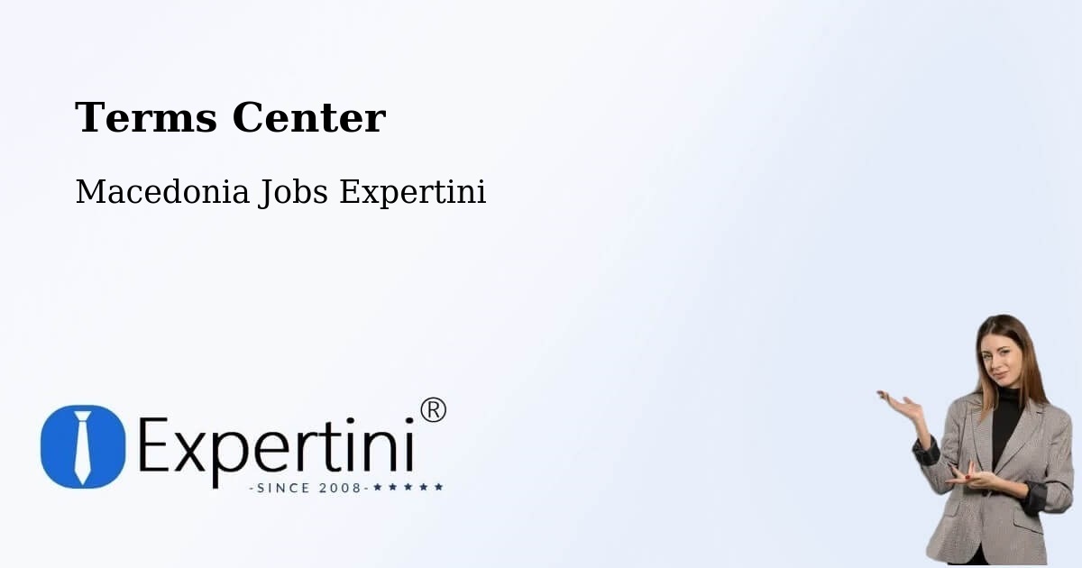 Terms of Service – Veles - Macedonia Jobs Expertini